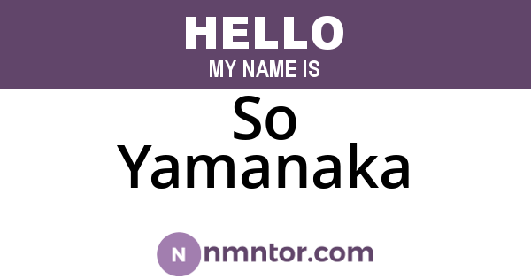 So Yamanaka