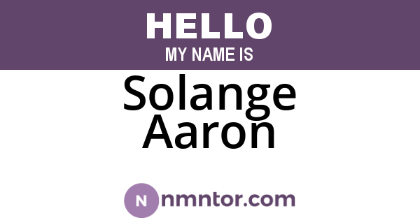 Solange Aaron