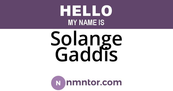 Solange Gaddis