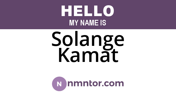 Solange Kamat