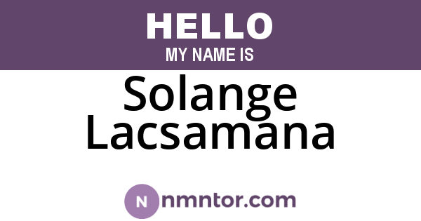 Solange Lacsamana