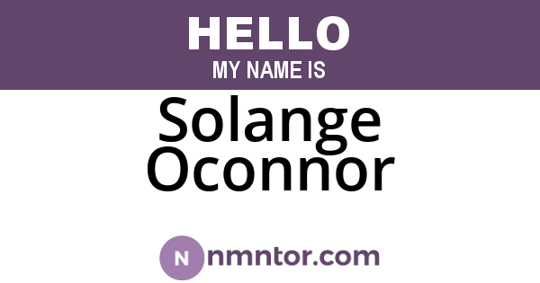 Solange Oconnor