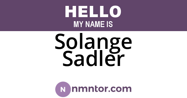 Solange Sadler