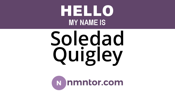 Soledad Quigley
