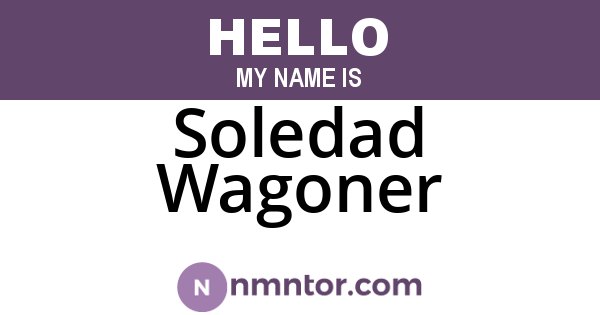 Soledad Wagoner