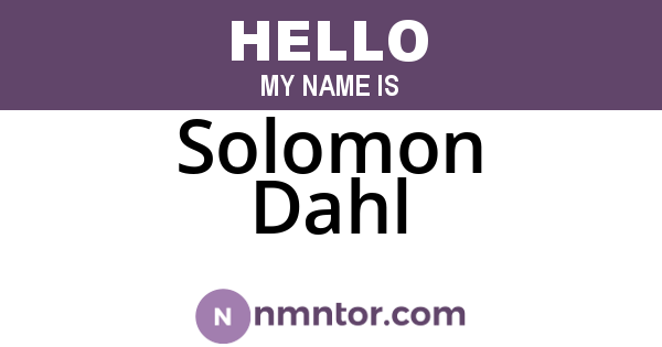 Solomon Dahl