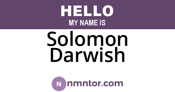 Solomon Darwish