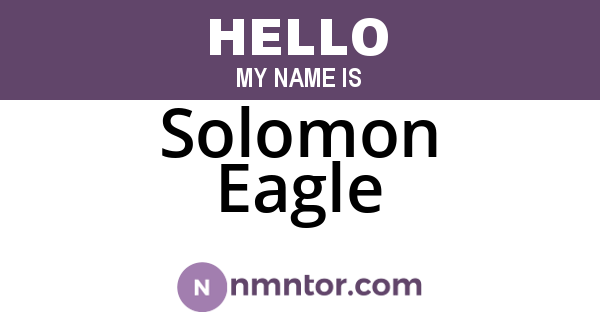 Solomon Eagle