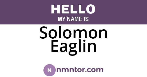 Solomon Eaglin