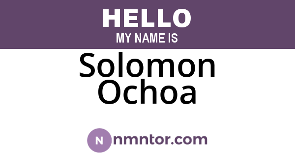 Solomon Ochoa
