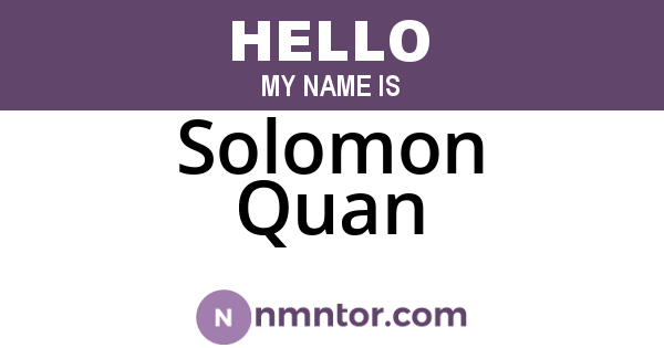 Solomon Quan