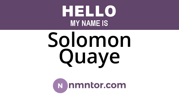 Solomon Quaye
