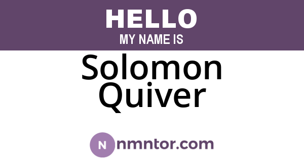 Solomon Quiver
