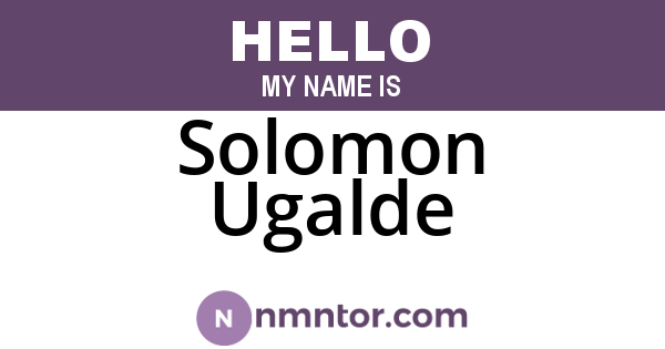 Solomon Ugalde