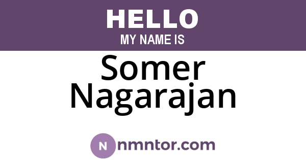 Somer Nagarajan