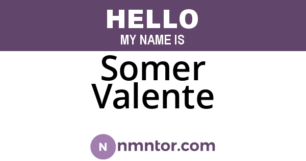 Somer Valente