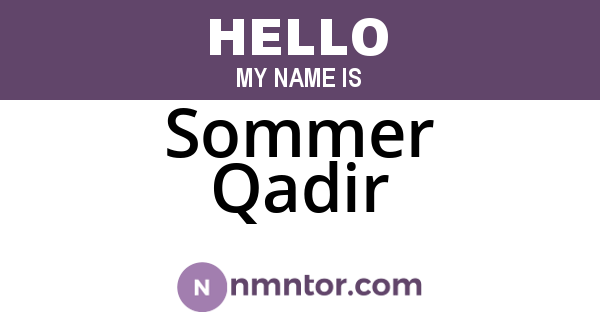 Sommer Qadir