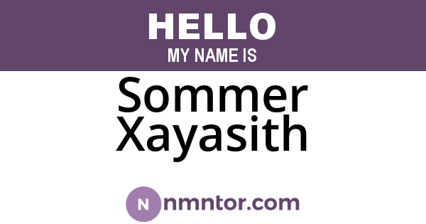 Sommer Xayasith