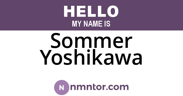Sommer Yoshikawa