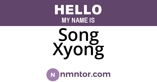 Song Xyong