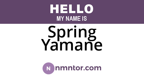 Spring Yamane