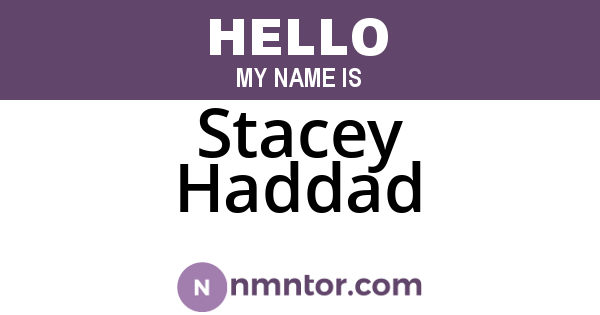 Stacey Haddad