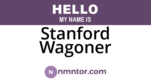 Stanford Wagoner