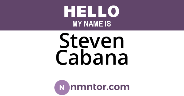 Steven Cabana