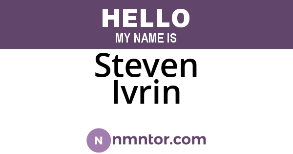 Steven Ivrin
