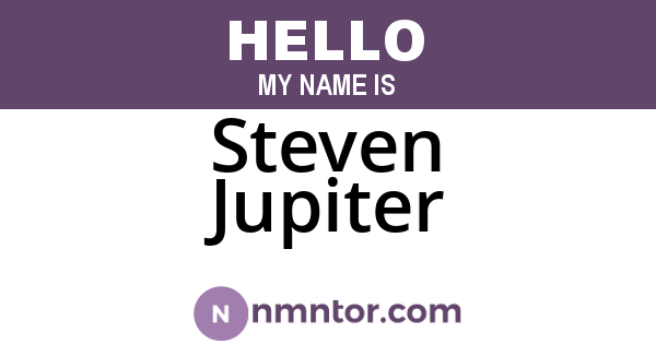 Steven Jupiter