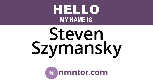 Steven Szymansky