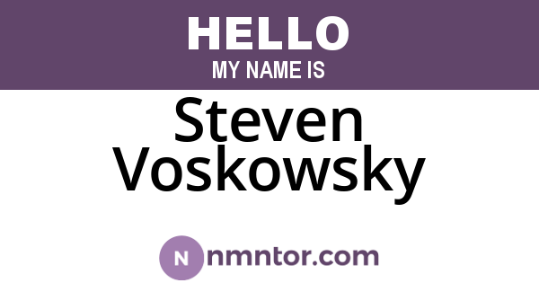 Steven Voskowsky