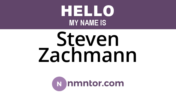 Steven Zachmann