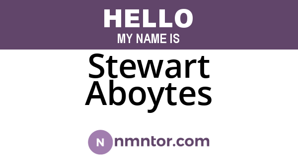 Stewart Aboytes