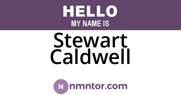 Stewart Caldwell