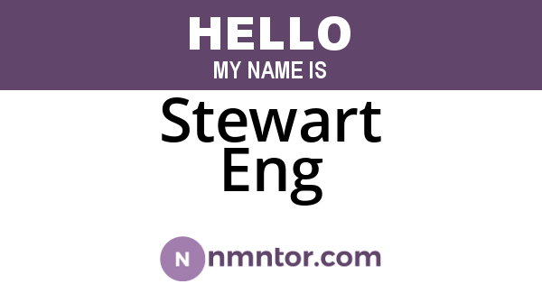Stewart Eng