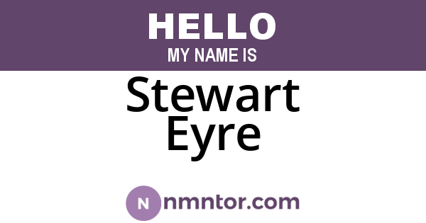 Stewart Eyre
