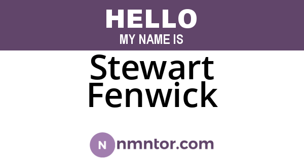 Stewart Fenwick