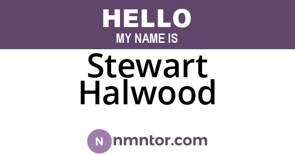 Stewart Halwood
