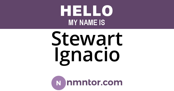 Stewart Ignacio