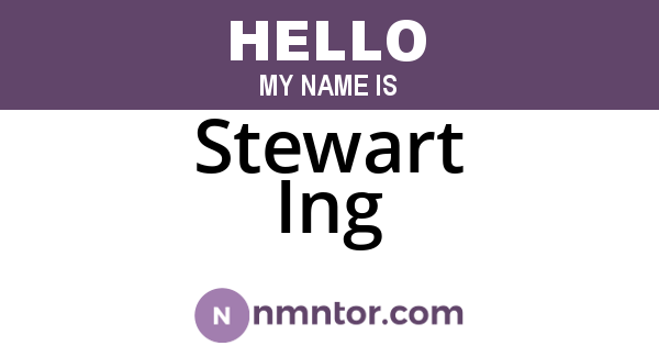 Stewart Ing