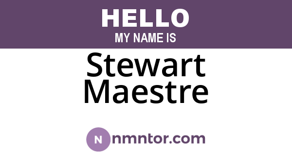 Stewart Maestre
