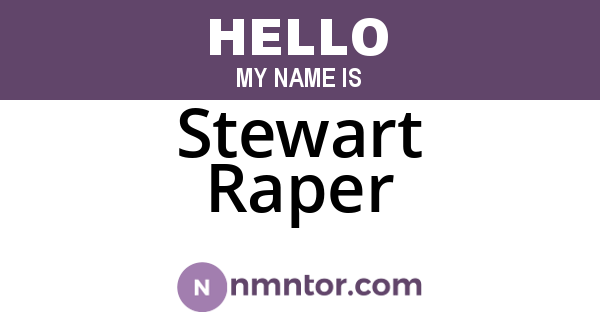 Stewart Raper
