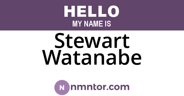 Stewart Watanabe