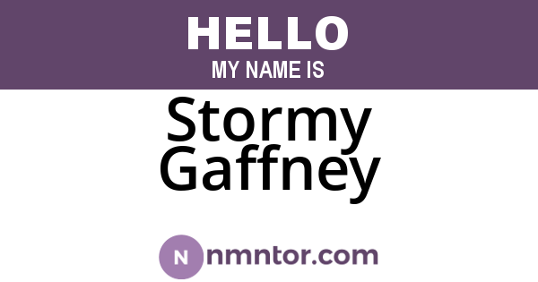 Stormy Gaffney