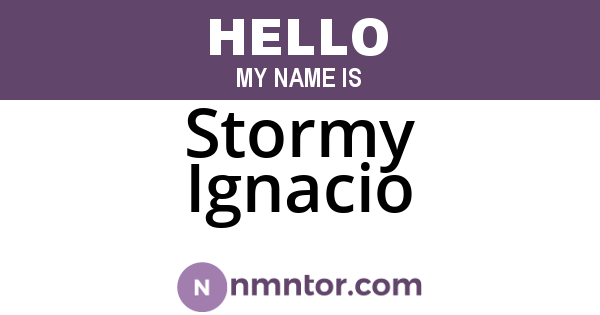 Stormy Ignacio