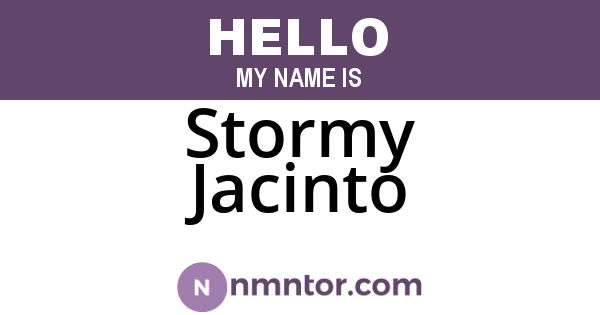 Stormy Jacinto