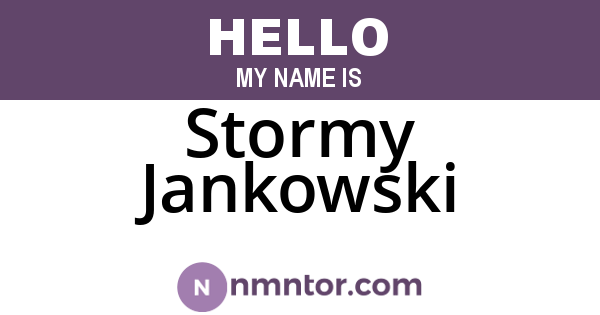 Stormy Jankowski