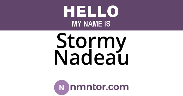Stormy Nadeau