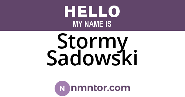 Stormy Sadowski